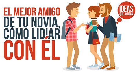 engaño a mi novio con su mejor amigo|Cómo lidiar con la amiga de tu novio: 14 Pasos .